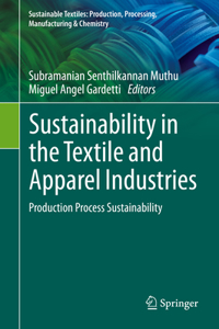 Sustainability in the Textile and Apparel Industries