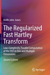 Regularized Fast Hartley Transform