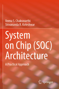 System on Chip (Soc) Architecture