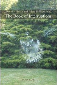 The Book of Interruptions