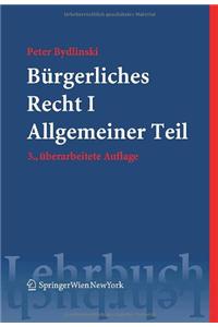 Ba1/4rgerliches Recht I: Allgemeiner Teil
