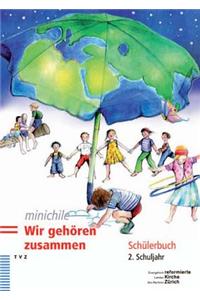 Minichile. Wir Gehoren Zusammen