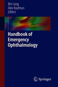 Handbook of Emergency Ophthalmology