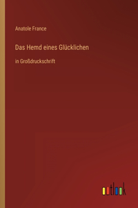 Das Hemd eines Glücklichen