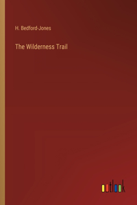 Wilderness Trail