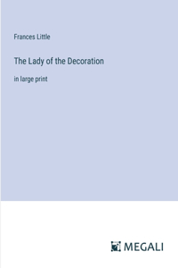 Lady of the Decoration