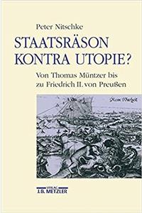 Staatsräson Kontra Utopie?