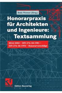 Honorarpraxis für Architekten und Ingenieure: Textsammlung