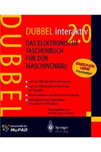 Dubbel Interaktiv 2.0: Das Elektronische Taschenbuch Fa1/4r Den Maschinenbau