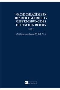 Nachschlagewerk Des Reichsgerichts - Gesetzgebung Des Deutschen Reichs