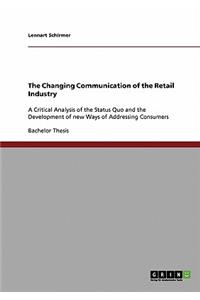 The Changing Communication of the Retail Industry
