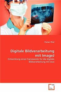 Digitale Bildverarbeitung mit ImageJ