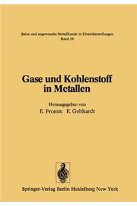 Gase Und Kohlenstoff in Metallen