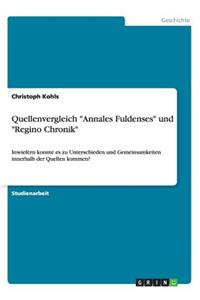 Quellenvergleich "Annales Fuldenses" und "Regino Chronik"