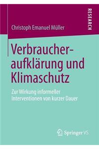 Verbraucheraufklärung Und Klimaschutz: Zur Wirkung Informeller Interventionen Von Kurzer Dauer