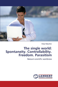 The Single World