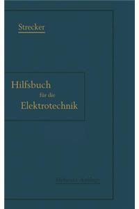 Hilfsbuch Für Die Elektrotechnik