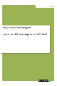 Modernes Talentmanagement im Fußball