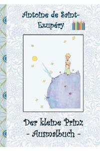 Der Kleine Prinz - Ausmalbuch