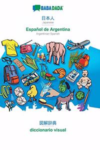 BABADADA, Japanese (in japanese script) - Español de Argentina, visual dictionary (in japanese script) - diccionario visual
