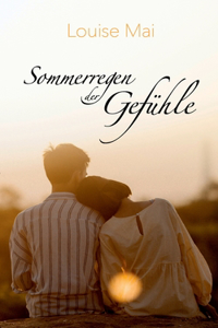 Sommerregen der Gefühle
