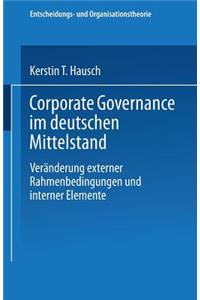 Corporate Governance Im Deutschen Mittelstand