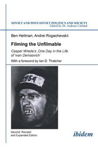 Filming the Unfilmable