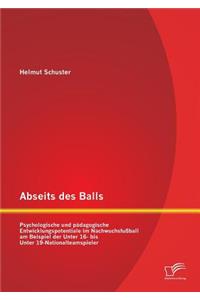 Abseits des Balls