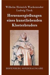 Herzensergießungen eines kunstliebenden Klosterbruders