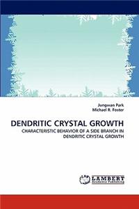 Dendritic Crystal Growth