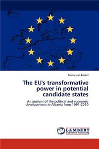 EU's transformative power in potential candidate states