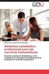 Dinámica estadístico-profesional para las carreras humanísticas