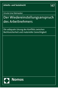 Der Wiedereinstellungsanspruch Des Arbeitnehmers