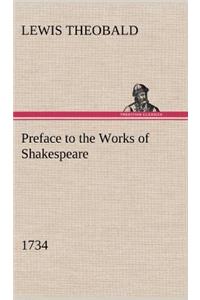 Preface to the Works of Shakespeare (1734)