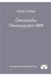 Österreichs Thermopylen 1809