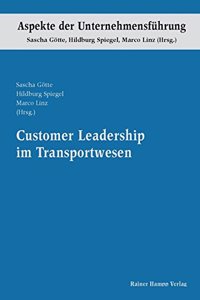 Customer Leadership Im Transportwesen