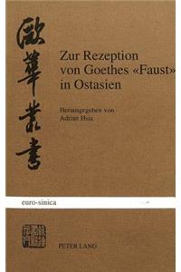 Zur Rezeption Von Goethes «Faust» in Ostasien