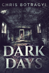 Dark Days