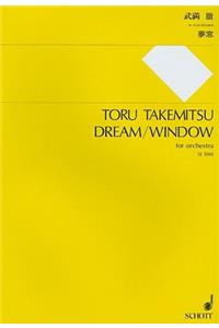 Dream/Window: For Orchestra
