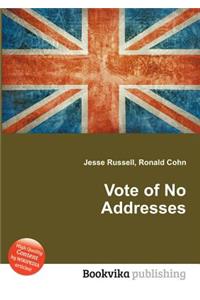 Vote of No Addresses