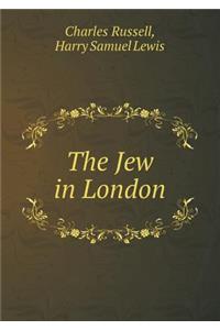 The Jew in London