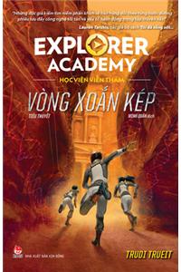 Explorer Academy (Volume 3 of 3)