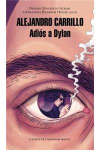 Adiós a Dylan / Goodbye Dylan