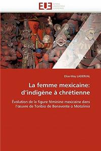 femme mexicaine: d''indigène à chrétienne