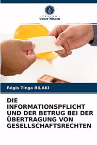 Die Informationspflicht Und Der Betrug Bei Der Übertragung Von Gesellschaftsrechten