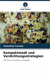 Kompaktstadt und Verdichtungsstrategien