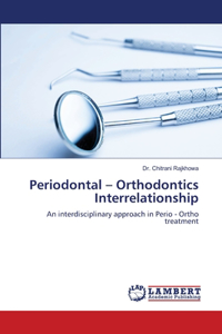Periodontal - Orthodontics Interrelationship