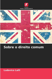 Sobre o direito comum