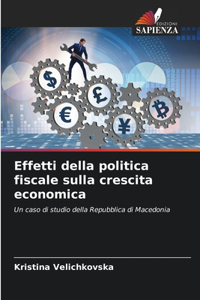 Effetti della politica fiscale sulla crescita economica