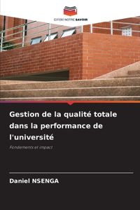 Gestion de la qualité totale dans la performance de l'université